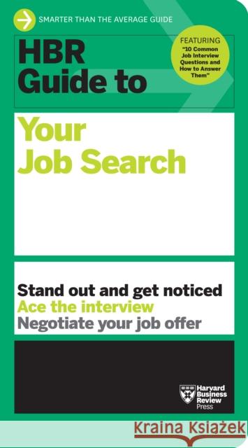 HBR Guide to Your Job Search Harvard Business Review 9781647825935 Harvard Business Review Press - książka