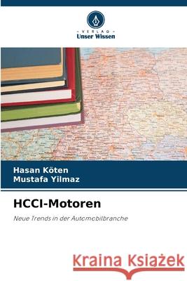 HCCI-Motoren Hasan Koten Mustafa Yilmaz 9786207561148 Verlag Unser Wissen - książka