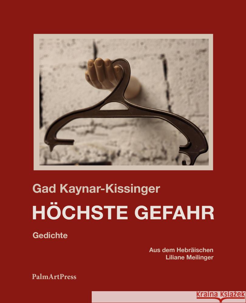 Höchste Gefahr Kaynar-Kissinger, Gad 9783962581657 PalmArtPress - książka