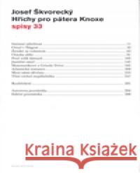 Hříchy pro pátera Knoxe Josef Škvorecký 9788090418608 Books and Cards - książka