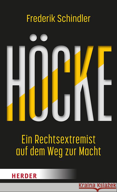 Höcke Schindler, Frederik 9783451074158 Herder, Freiburg - książka