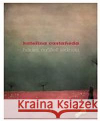 Hádej, můžeš jednou Kateřina Cataneda 9788072603879 Prostor - książka