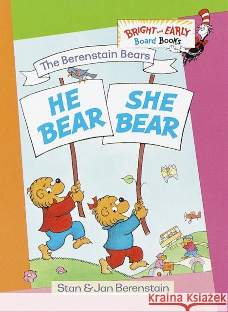 He Bear, She Bear Stan Berenstain Jan Berenstain Jan Berenstain 9780679894261 Random House Books for Young Readers - książka