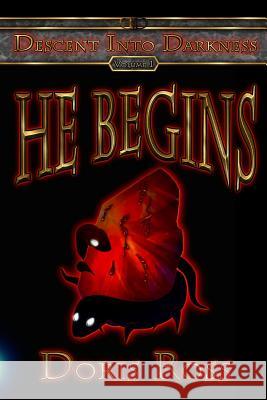 He Begins Doris Ross 9781941426005 Trinity Gateways LLC - książka