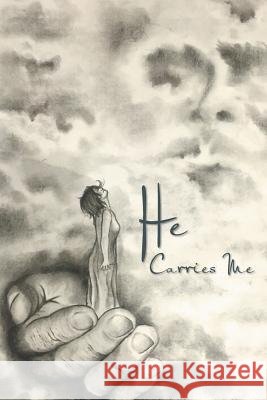 He Carries Me Divine Light   9781514432433 Xlibris - książka