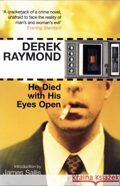 He Died with His Eyes Open: Factory 1 Derek Raymond 9781852427962  - książka