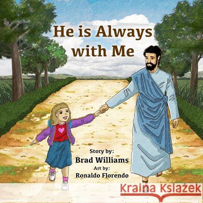 He Is Always With Me Florendo, Ronaldo 9781983963445 Createspace Independent Publishing Platform - książka