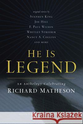 He Is Legend: An Anthology Celebrating Richard Matheson Christopher Conlon 9780765326140 Tor Books - książka