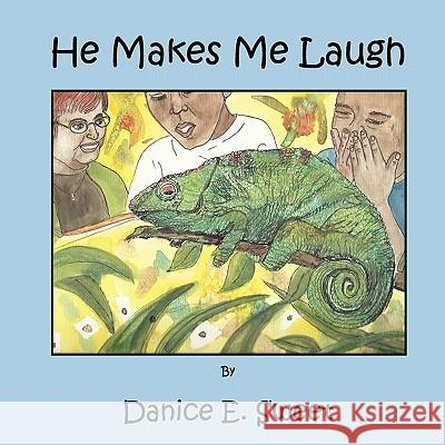 He Makes Me Laugh Danice E. Sweet, Danice E. Sweet 9780984332663 Pearson Publishing Co - książka