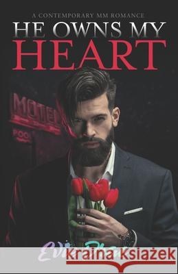 He Owns My Heart: A Contemporary MM Romance Evie Drae 9781952695025 Clandesdyne - książka