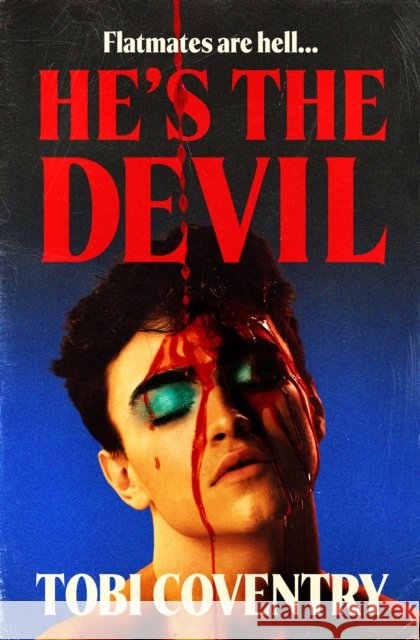 He’s the Devil Tobi Coventry 9780008732868 HarperCollins Publishers - książka