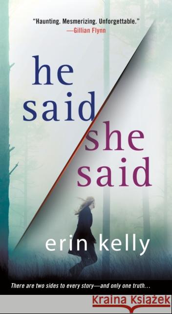 He Said / She Said Erin Kelly 9781250217578 Minotaur Books - książka