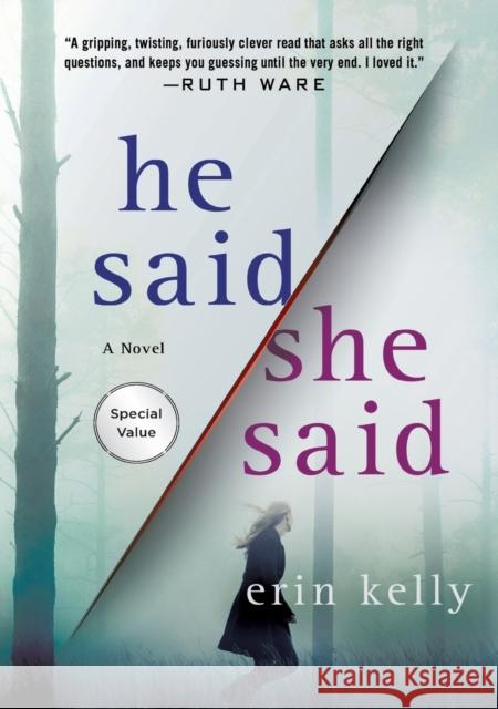 He Said/She Said Erin Kelly 9781250836199 Minotaur Books - książka