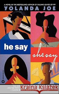 He Say, She Say Y. Joe 9780446605700 Little, Brown & Company - książka
