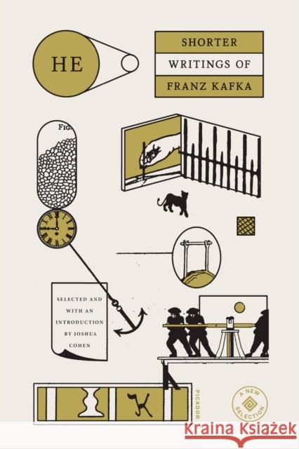 He: Shorter Writings of Franz Kafka Kafka, Franz 9780374538941 Picador USA - książka