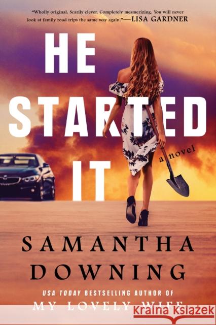 He Started It Samantha Downing 9780451491763  - książka