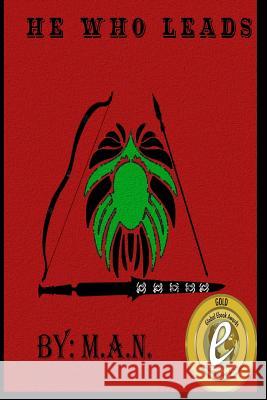 He Who Leads Gods M. a. N. 9781530320554 Createspace Independent Publishing Platform - książka
