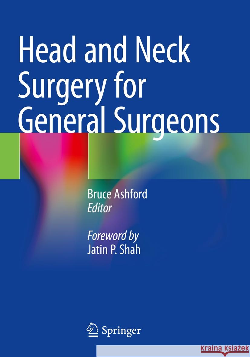 Head and Neck Surgery for General Surgeons  9789811979026 Springer Nature Singapore - książka