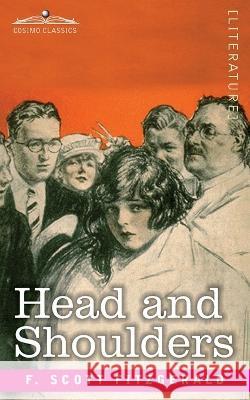 Head and Shoulders F Scott Fitzgerald 9781646795291 Cosimo Classics - książka