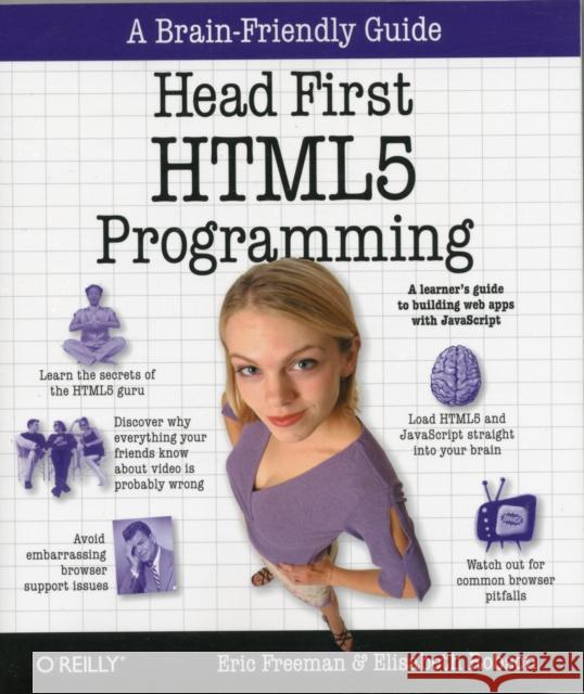 Head First HTML5 Programming: Building Web Apps with JavaScript Freeman, Eric 9781449390549 O'Reilly Media - książka
