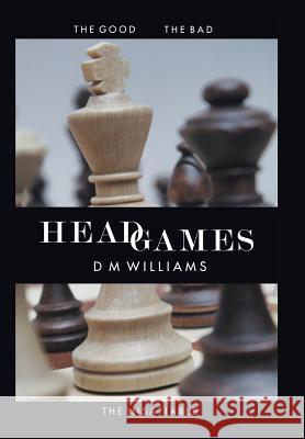 Head Games D M Williams 9781514456026 Xlibris - książka