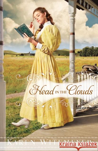 Head in the Clouds Karen Witemeyer 9780764207563 Bethany House Publishers - książka
