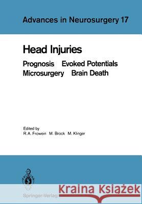 Head Injuries: Prognosis Evoked Potentials Microsurgery Brain Death Frowein, Reinhold A. 9783540505501 Springer - książka