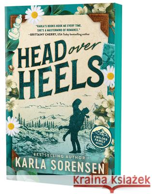 Head Over Heels (Deluxe Edition) Karla Sorensen 9781464270444 Sourcebooks, Inc - książka