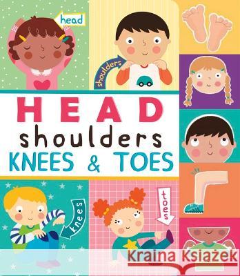 Head, Shoulders, Knees, and Toes Constanza Basaluzzo 9781684462896 Capstone Editions - książka