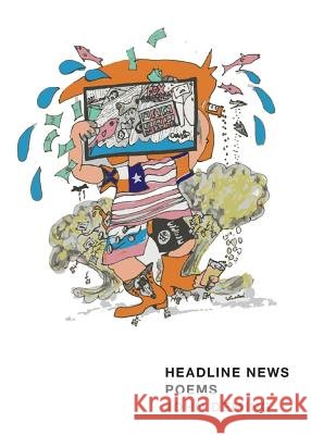 Headline News John Deming 9781945023101 Indolent Books - książka