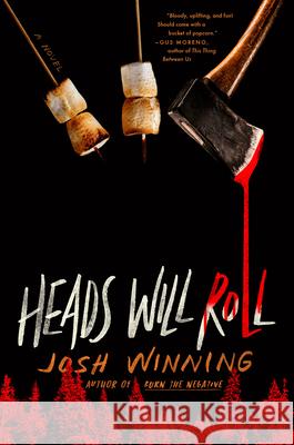 Heads Will Roll Josh Winning 9780593544693 G.P. Putnam's Sons - książka