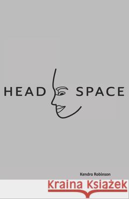Headspace Brittany Traylor Tariq Hargrave Amir Dennis 9780578776934 Kendra Robinson - książka