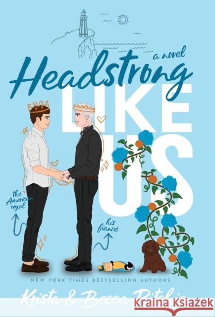 Headstrong Like Us (Special Edition Hardcover) Krista Ritchie Becca Ritchie 9781950165568 K.B. Ritchie LLC - książka