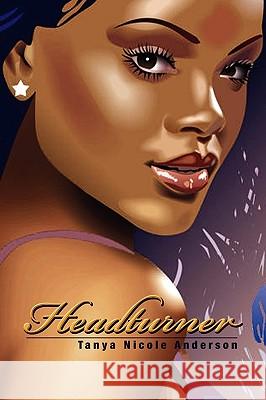 Headturner Tanya Nicole Anderson 9781441579188 Xlibris Corporation - książka