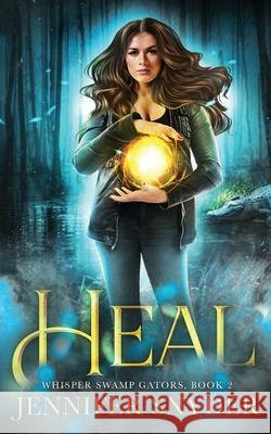 Heal Jennifer Snyder 9798532262829 Independently Published - książka