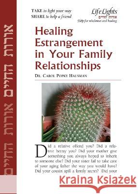 Heal Estrangement in Family Relationship-12 Pk Jewish Lights Publishing 9781683366362 Jewish Lights Publishing - książka