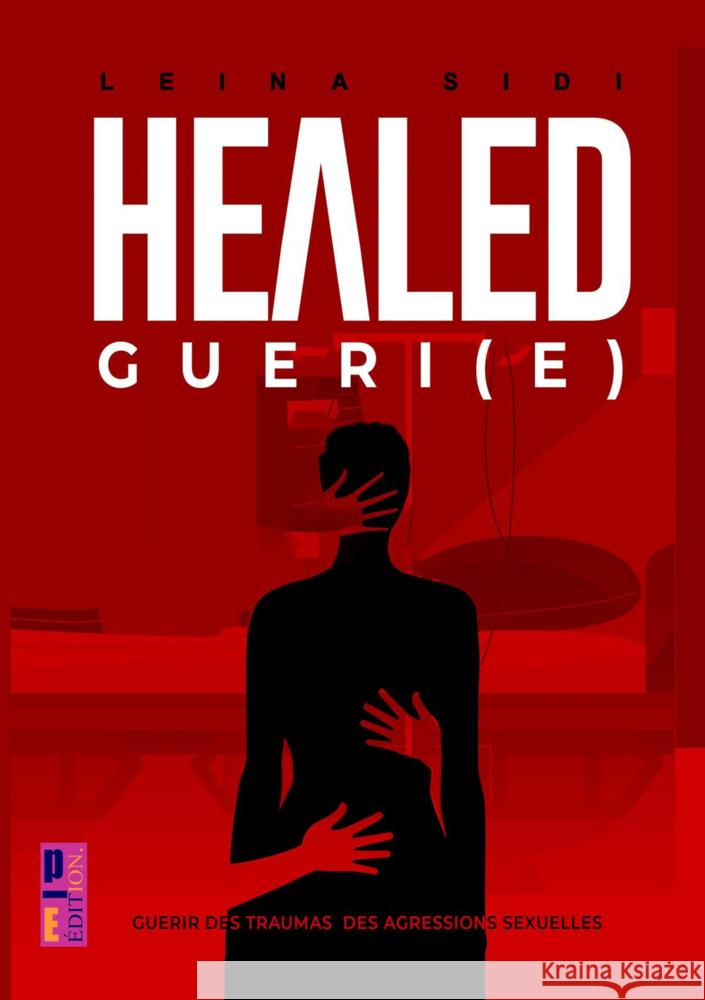 HEALED Leina  Sidi 9789403797496 P-E.édition - Congo démocratique - książka