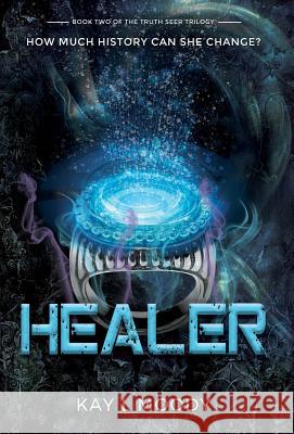 Healer Kay L Moody   9781732458833 Marten Press - książka