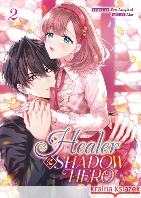 Healer for the Shadow Hero (Manga) Vol. 2 Kyu Azagishi 9798888438152 Seven Seas Entertainment, LLC - książka