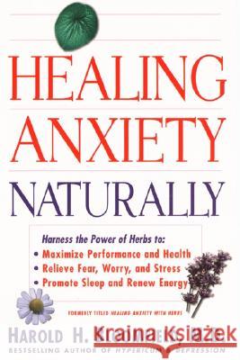 Healing Anxiety Naturally Harold H. Bloomfield 9780060930356 Harper Perennial - książka