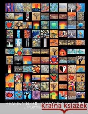 Healing Hearts / Healing Waters: A 