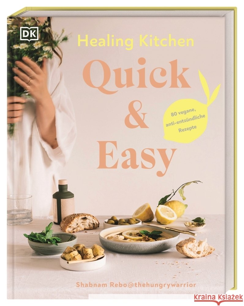 Healing Kitchen - Quick & Easy Rebo, Shabnam 9783831048441 Dorling Kindersley Verlag - książka