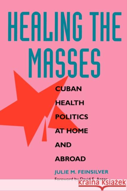 Healing the Masses Feinsilver, Julie M. 9780520082984 University of California Press - książka