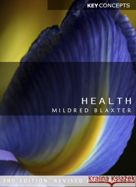 Health Mildred (University of East Anglia, Norwich, UK) Blaxter 9780745648460 John Wiley and Sons Ltd - książka