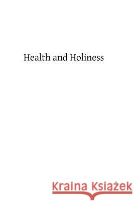 Health and Holiness Catholic Church Brother Hermenegil 9781484159781 Createspace - książka