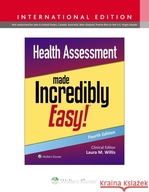 Health Assessment Made Incredibly Easy! Laura, DNP,  APRN-CNP, FNP-C Willis 9781975222239 Wolters Kluwer Health - książka