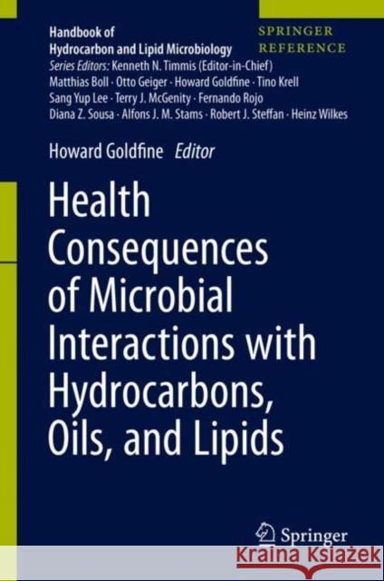 Health Consequences of Microbial Interactions with Hydrocarbons, Oils, and Lipids Howard Goldfine 9783030151461 Springer - książka
