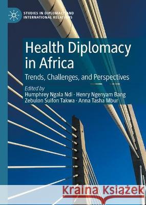 Health Diplomacy in Africa  9783031412486 Springer International Publishing - książka