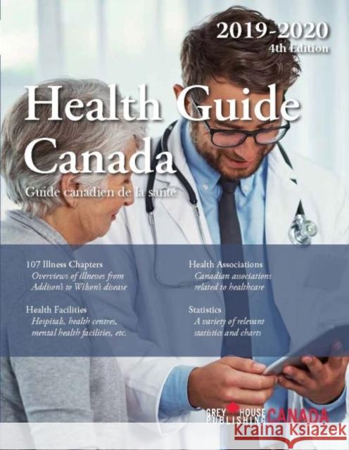 Health Guide Canada, 2020/21: 0 Grey House Canada 9781642652390 H.W. Wilson Publishing Co. - książka