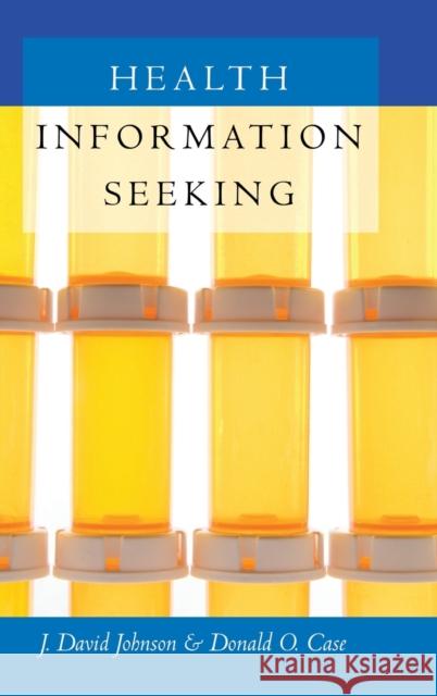 Health Information Seeking  9781433118258 Peter Lang Publishing Inc - książka